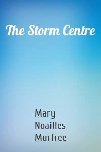 The Storm Centre