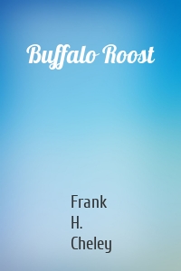 Buffalo Roost