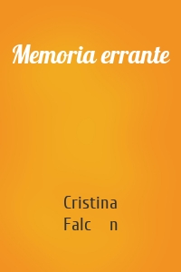 Memoria errante