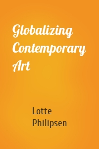 Globalizing Contemporary Art