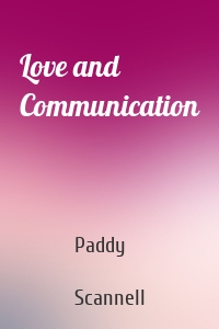 Love and Communication