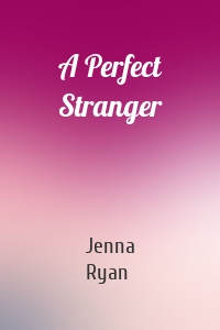A Perfect Stranger