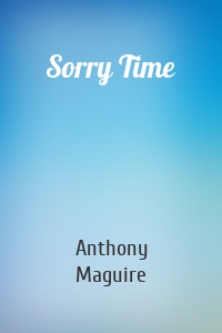 Sorry Time