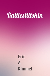 Rattlestiltskin