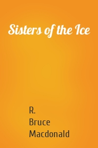 Sisters of the Ice