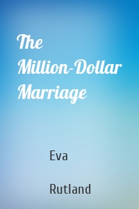 The Million-Dollar Marriage