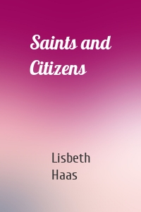 Saints and Citizens