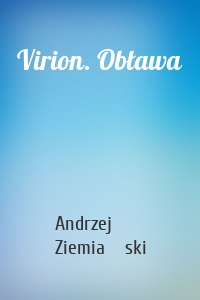 Virion. Obława