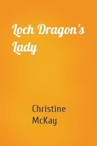 Loch Dragon's Lady