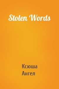 Stolen Words