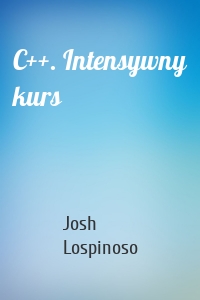 C++. Intensywny kurs