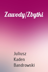 Zawody/Zbytki