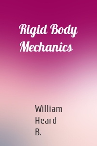 Rigid Body Mechanics