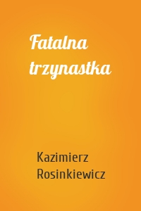 Fatalna trzynastka