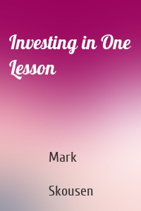 Investing in One Lesson