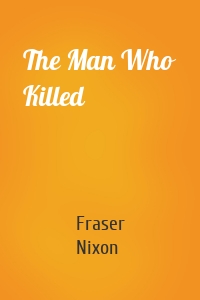 The Man Who Killed