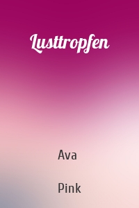 Lusttropfen