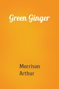 Green Ginger