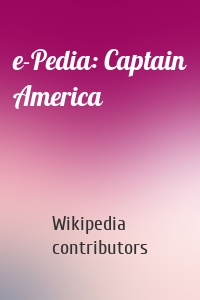e-Pedia: Captain America