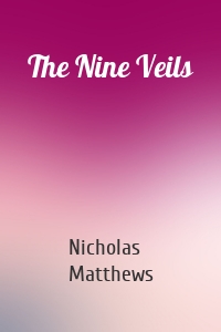 The Nine Veils