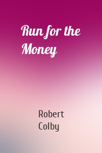 Run for the Money