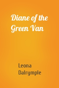 Diane of the Green Van