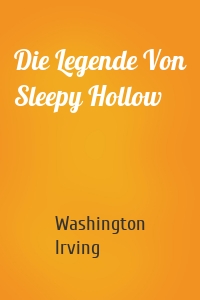 Die Legende Von Sleepy Hollow