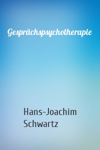 Gesprächspsychotherapie