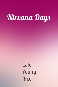 Nirvana Days