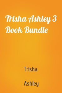 Trisha Ashley 3 Book Bundle
