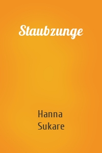 Staubzunge