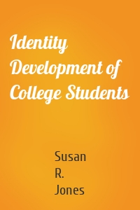 Identity Development of College Students