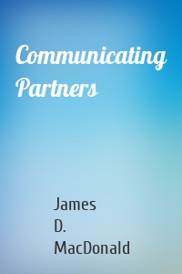 Communicating Partners