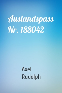 Auslandspass Nr. 188042