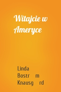 Witajcie w Ameryce