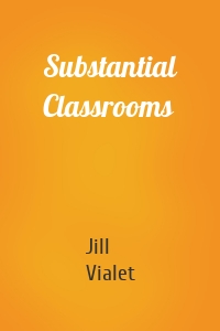 Substantial Classrooms