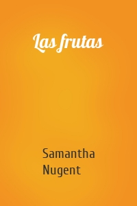 Las frutas