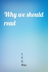 Why we should read