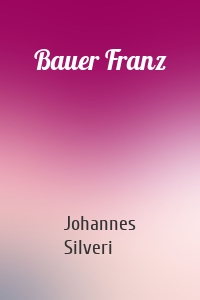 Bauer Franz
