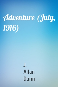 Adventure (July, 1916)