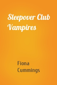 Sleepover Club Vampires