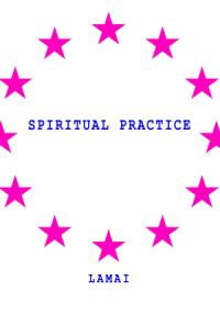I LAMA - Spiritual Practice
