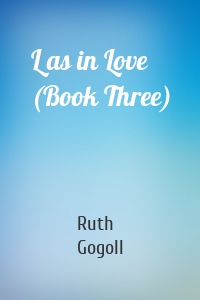 L as in Love (Book Three)