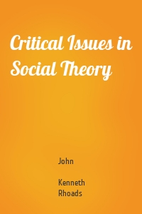 Critical Issues in Social Theory