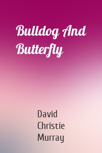 Bulldog And Butterfly