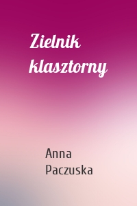 Zielnik klasztorny