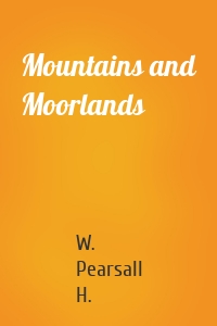 Mountains and Moorlands
