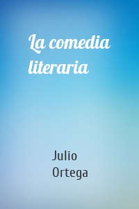 La comedia literaria