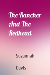 The Rancher And The Redhead