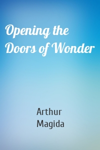 Opening the Doors of Wonder